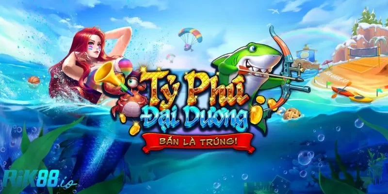 Tìm hiểu về Tỷ phú đại dương